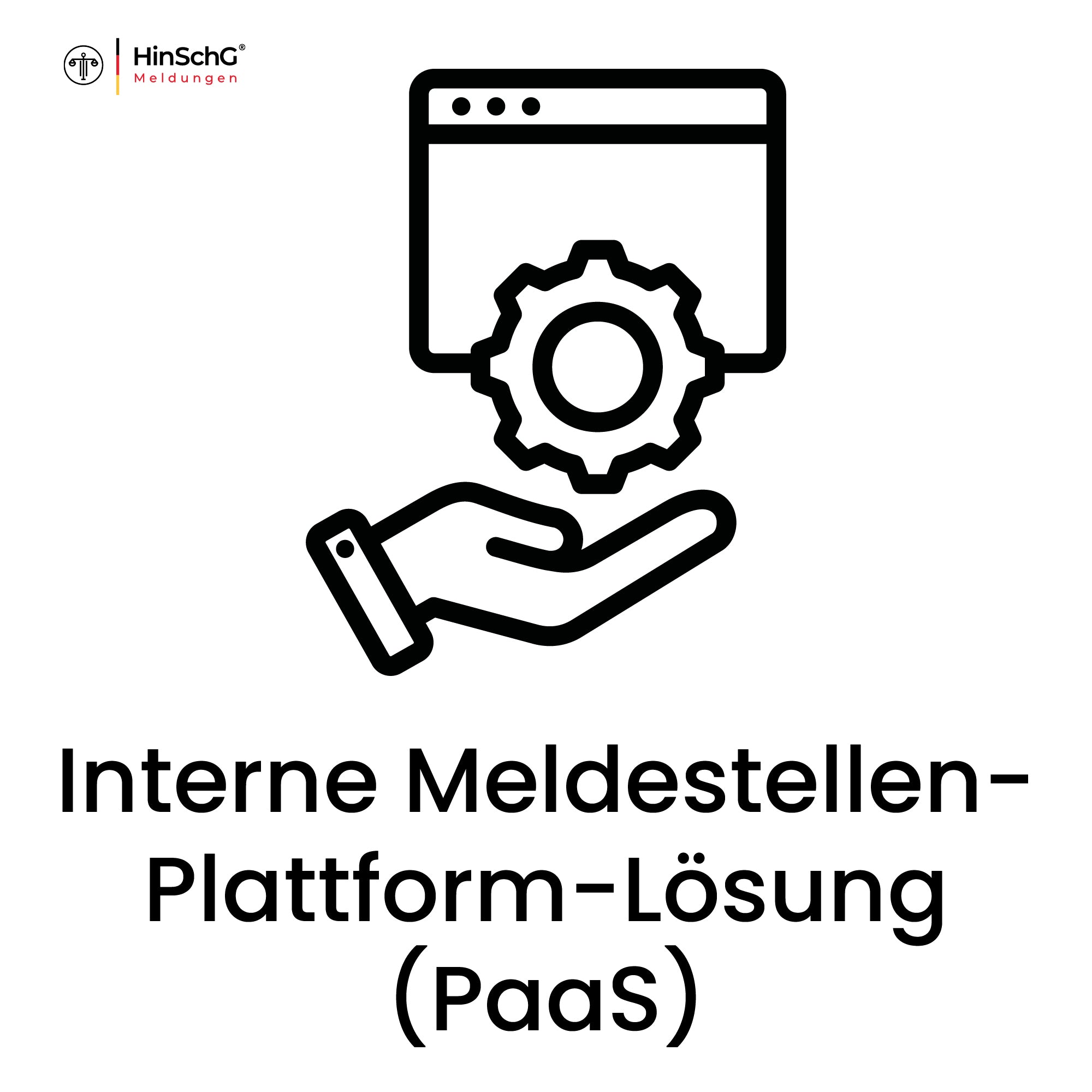 Interne Meldestellen-Plattform-Lösung (PaaS)